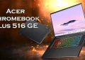 Chromebook Plus 516 GE, Stylish dan Lengkap dengan Fitur AI