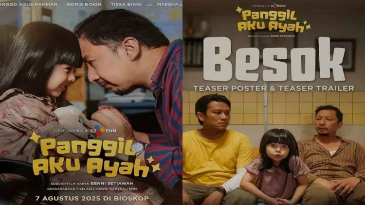 Sinopsis Panggil Aku Ayah, Film Keluarga yang Mengharukan dan Penuh Emosi